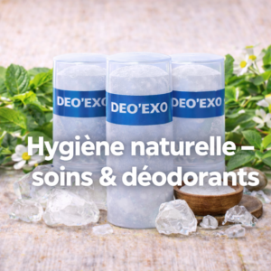 Hygiène naturelle – soins & déodorants